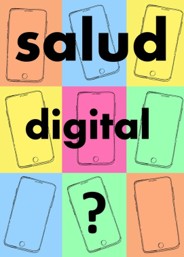 Proyecto SaludDigitalEdu — ¿salud digital?